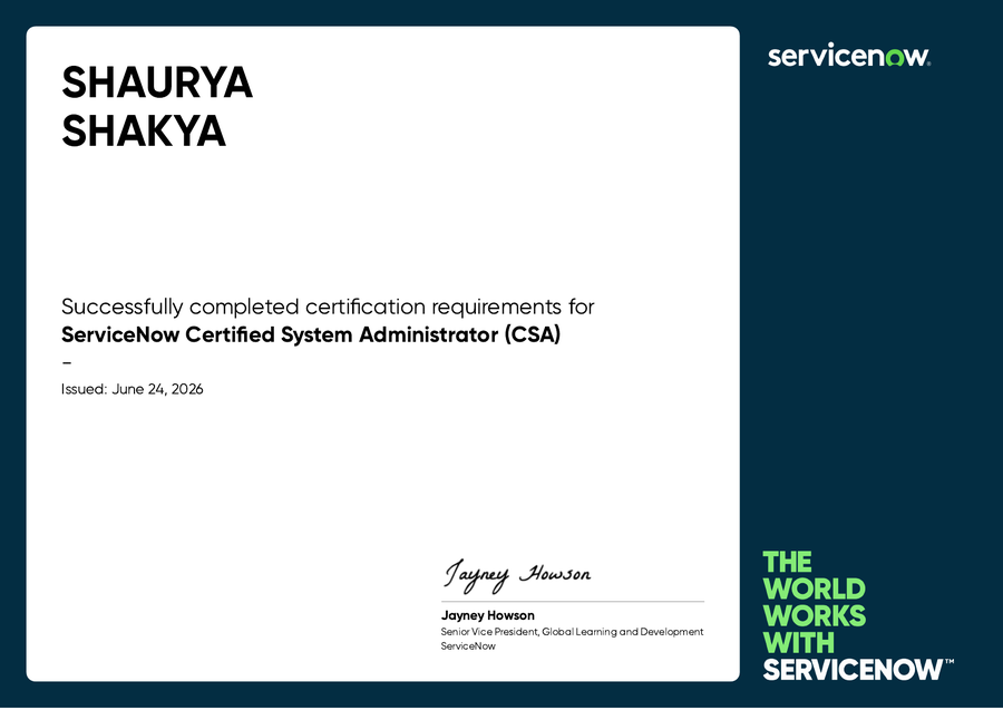 ServiceNow Certified System Administrator certificate awarded to Shaurya Shakya